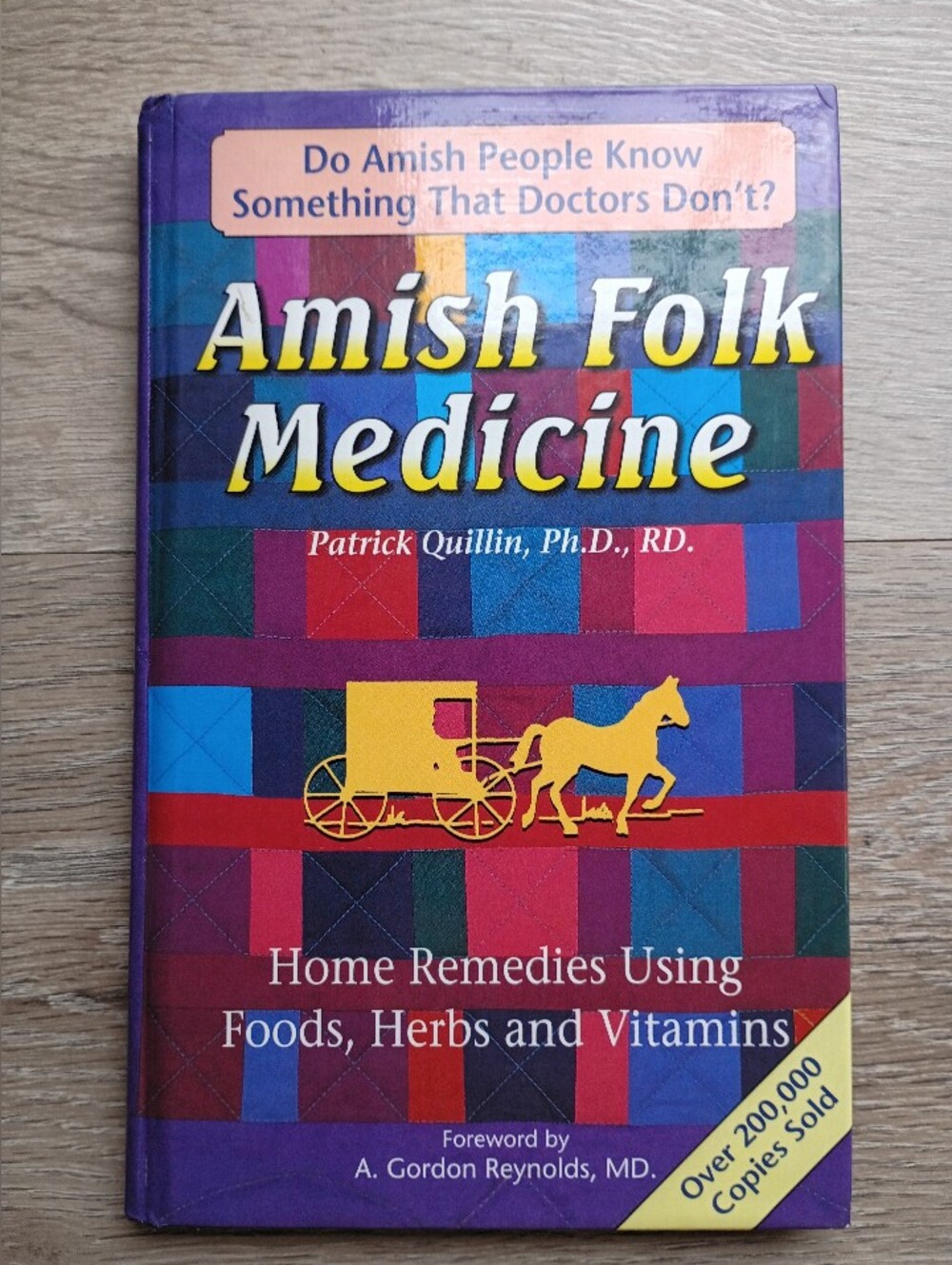 Amish Folk Medicine Hard Cover Book Home Remedies Foods, Herbs & Medicines